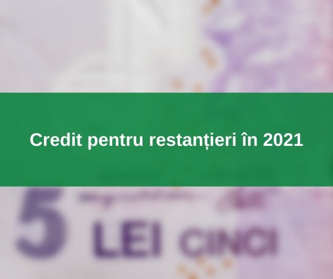 Credit pentru restanțieri în 2021